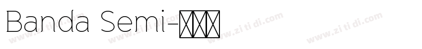 Banda Semi字体转换